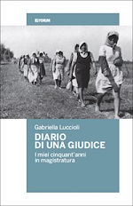 Cinquant'anni di magistratura nel diario di una giudice