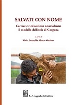 Gorgona e altre isole-carcere. Soprattutto una lettura di <i>Salvati con nome</i>