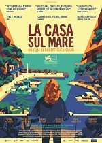 <i>La casa sul mare</i>, un film di Robert Guédiguian