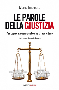 Parole della e contro la Giustizia