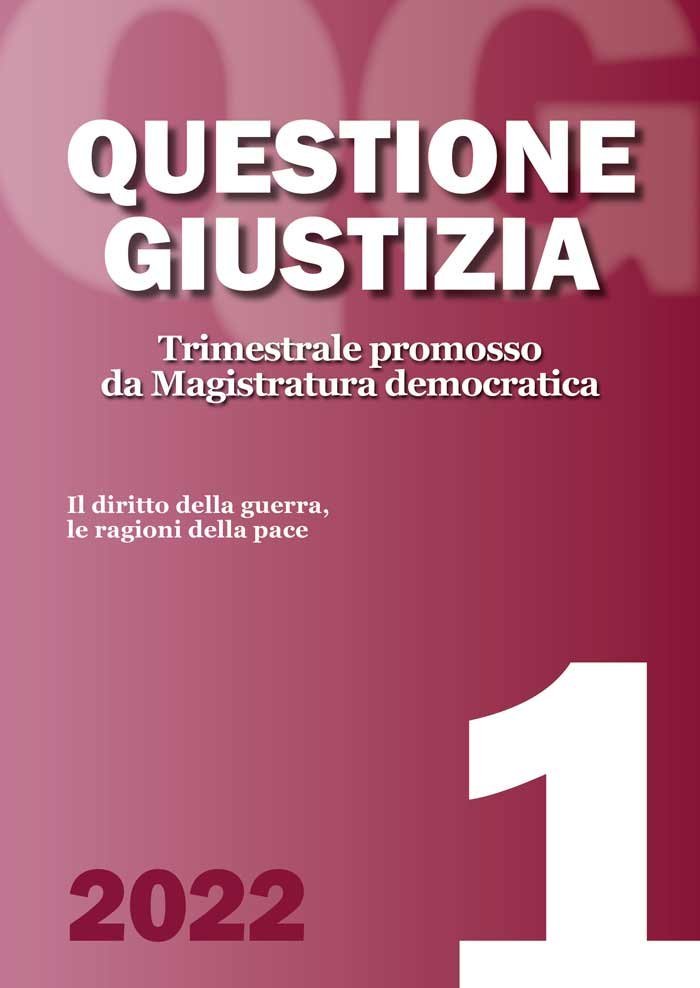 Il diritto della guerra, le ragioni della pace