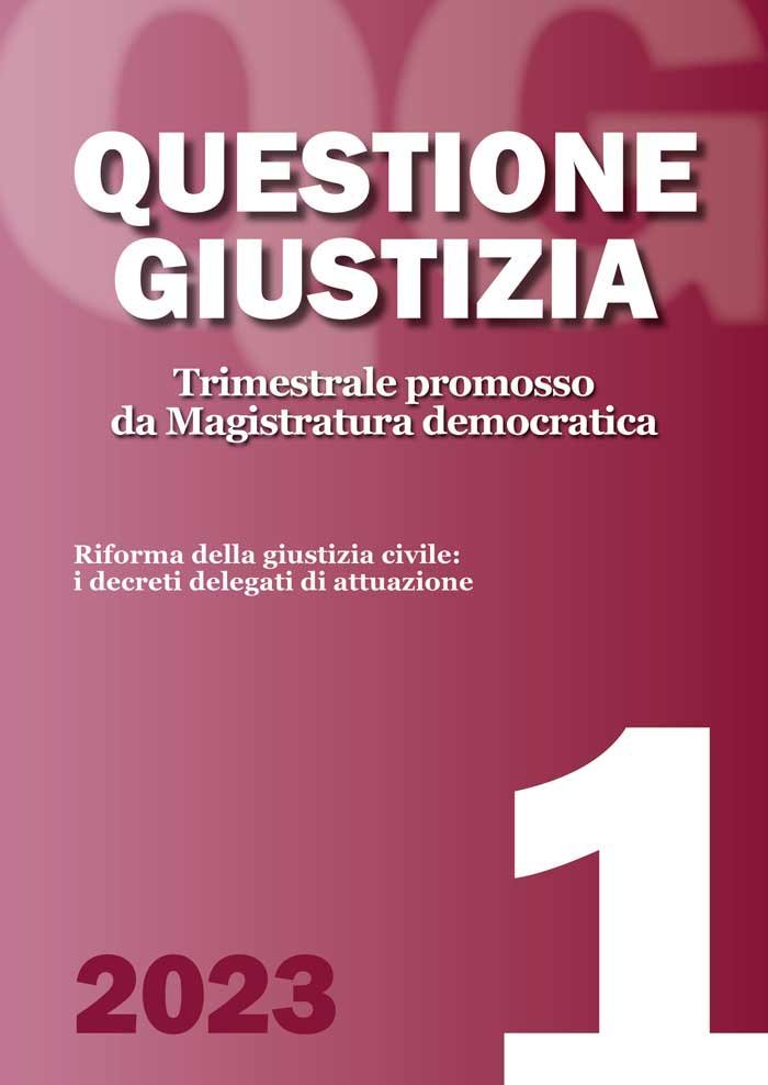 Riforma della giustizia civile: i decreti delegati di attuazione